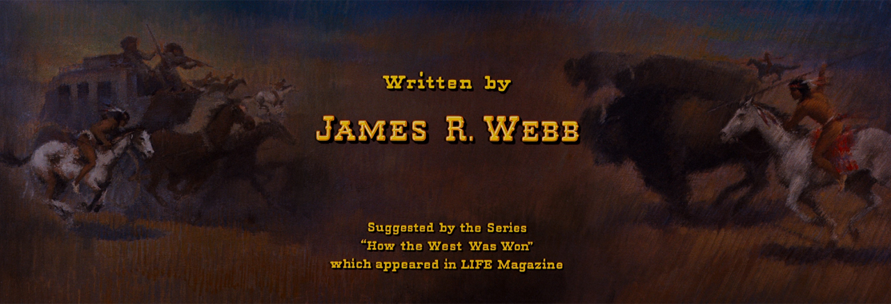 How The West Was Won Written Suggested